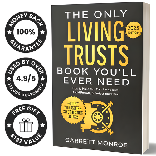 The Only Living Trusts Book You'll Ever Need